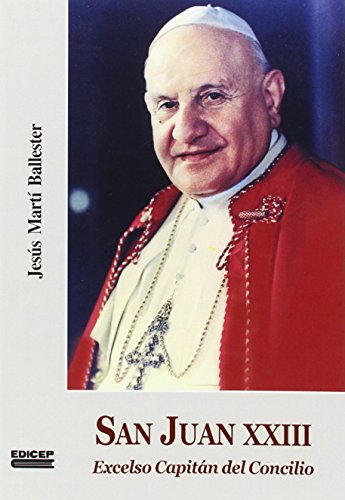 9788499251646: San Juan XXIII: Excelso Capitn del Concilio (Testigos)