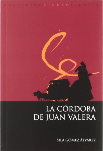 Beispielbild fr La Crdoba de Juan Valera zum Verkauf von Hamelyn
