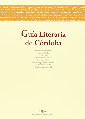 9788499271736: Gua Literaria de Crdoba (Spanish Edition)