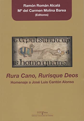 Imagen de archivo de RURA CANO, RURISQUE DEO. HOMENAJE A JOSE LUIS CANTON ALONSO a la venta por Prtico [Portico]