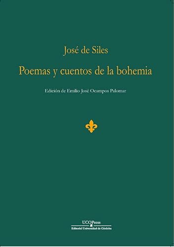 Imagen de archivo de Jose de Siles. Poemas y cuentos a la venta por AG Library