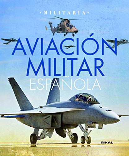 Beispielbild fr Aviacin militar espaola. zum Verkauf von La Librera, Iberoamerikan. Buchhandlung