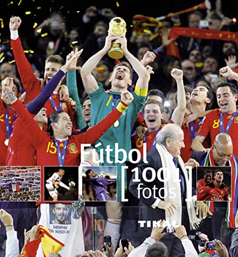 Stock image for Futbol/ Soccer: 1001 Fotos / 1001 Photos for sale by Ammareal