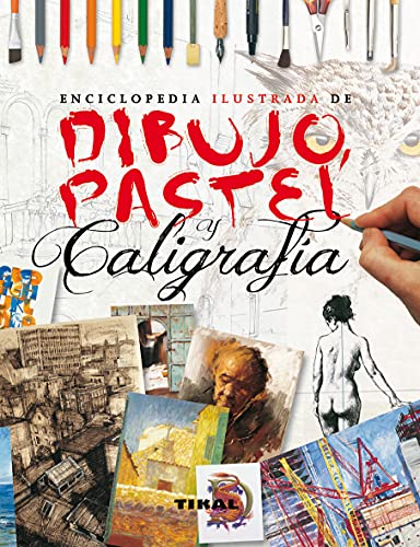 Imagen de archivo de ENCICLOPEDIA ILUSTRADA DE DIBUJO, PASTEL Y CALIGRAFA a la venta por Antrtica