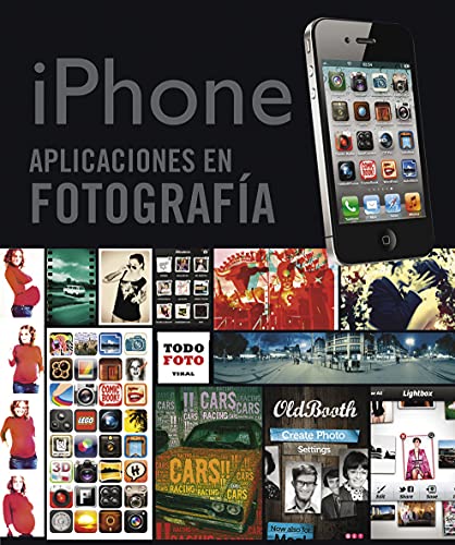 iPhone. Aplicaciones en fotografÃ­a (Spanish Edition) (9788499282084) by Elizondo, Olman; Gerhard, Roberta