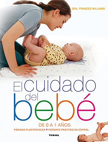 Cuidado Del Bebe De 0 A 1 Ano Abebooks Frances Dra Williams Cuidado Del Bebe De 0 A 1 Ano Abebooks Frances Dra Williams
