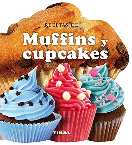 9788499282572: Recetas de muffins y cupcakes (Cocina con forma) (Spanish Edition)