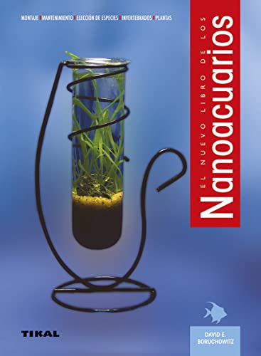 Stock image for NUEVO LIBRO DE LOS NANOACUARIOS, EL for sale by Antrtica