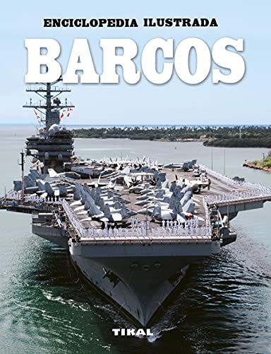 9788499284279: Barcos (Enciclopedia ilustrada)