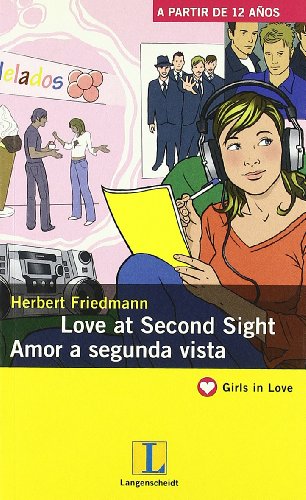 Beispielbild fr Love at Second Sight - Amor a segunda vista - Libro (Girls in Love) zum Verkauf von medimops