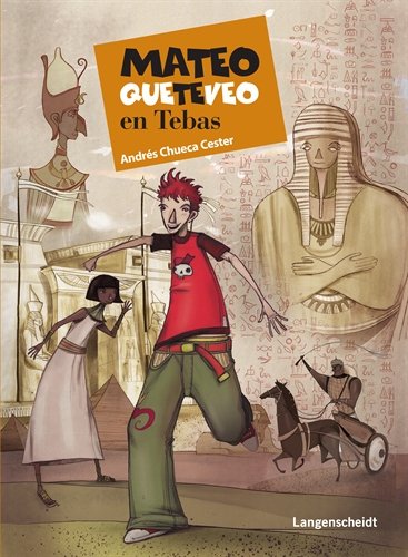 9788499297200: Mateo Queteveo en Tebas (Spanish Edition)