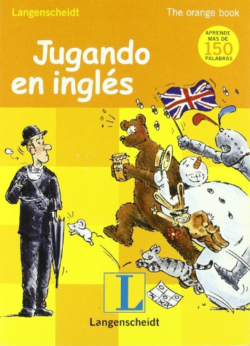 9788499298030: Jugando en Ingls Orange book