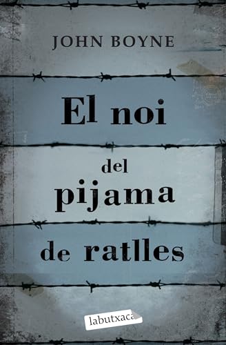 9788499300146: El Noi Del Pijama De Ratlles (LABUTXACA)