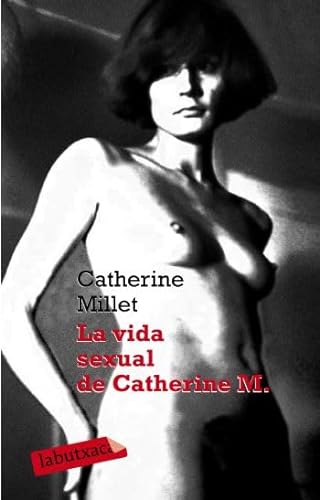 9788499300597: La vida sexual de Catherine M. (LABUTXACA)