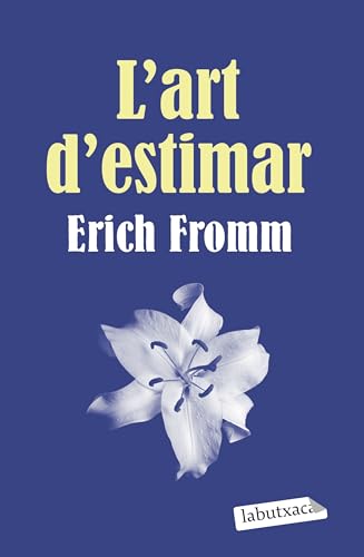 L'art d'estimar (9788499300696) by Fromm, Erich