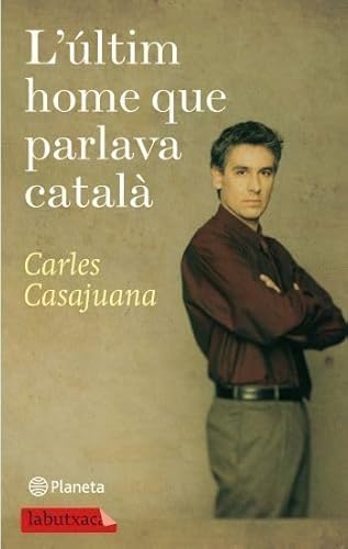 9788499301150: L'ltim home que parlava catal