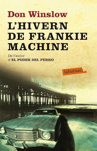 9788499303697: L'hivern de Frankie Machine (LABUTXACA)