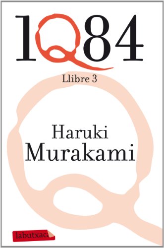 Imagen de archivo de 1Q84. LLIBRE 3 a la venta por Librerias Prometeo y Proteo