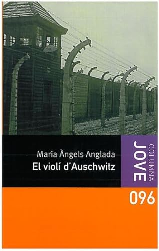Stock image for El viol d'Auschwitz (Col lecci Jove, Band 239) for sale by medimops