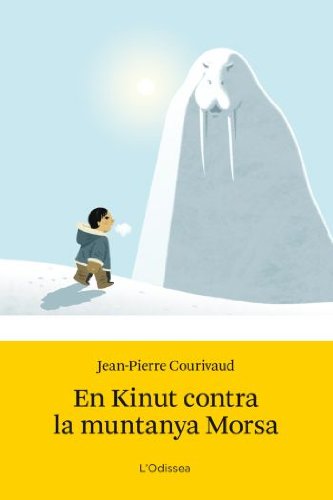 Stock image for En Kinut contra la muntanya Morsa for sale by Iridium_Books