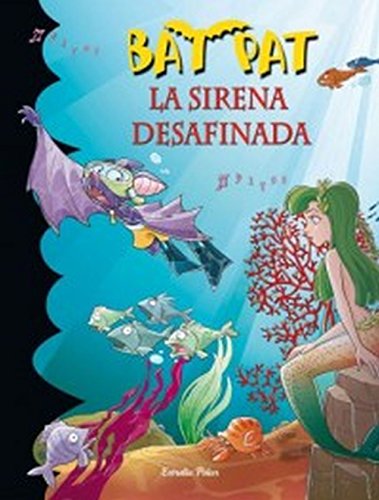 Beispielbild fr La sirena desafinada zum Verkauf von medimops