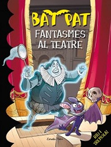 9788499325071: Fantasmes al teatre (Bat Pat)