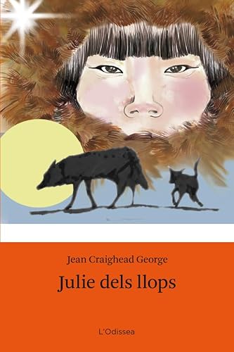 Julie dels llops (9788499325644) by Craighead George, Jean