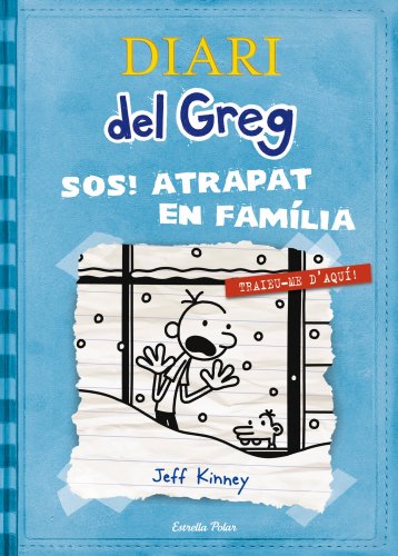 Beispielbild fr Diari Del Greg 6. Sos Atrapat en Famlia!: Traieu-me D Aqu! zum Verkauf von Hamelyn