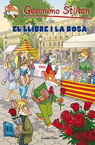 Beispielbild fr El Llibre I la Rosa: Sant Jordi Geronimo Stilton 2012 zum Verkauf von Hamelyn