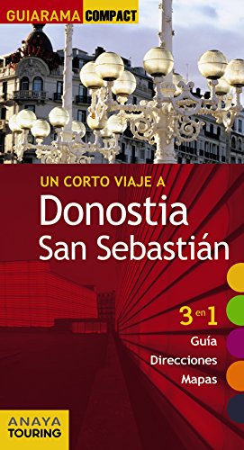 Stock image for Donostia San Sebastin (guiarama Compact - Espaa) for sale by RecicLibros