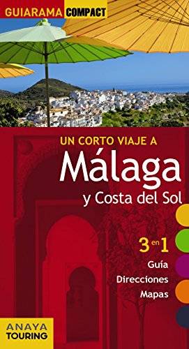 Málaga y Costa del Sol.