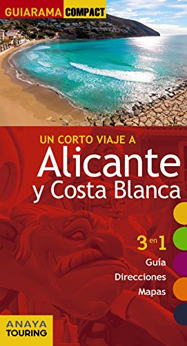 Imagen de archivo de Alicante y Costa Blanca Anaya Touring / Esteve Ramrez, a la venta por Iridium_Books