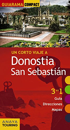 Stock image for Donostia San Sebastin (Guiarama CompAnaya Touring; Alonso Ibarrola, for sale by Iridium_Books