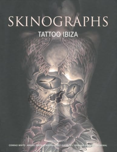 9788499360300: Skinographs: Tattoo Ibiza