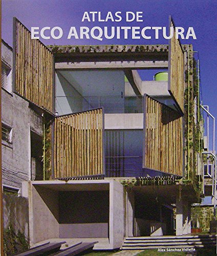 Imagen de archivo de Eco architecture atlas a la venta por Iridium_Books