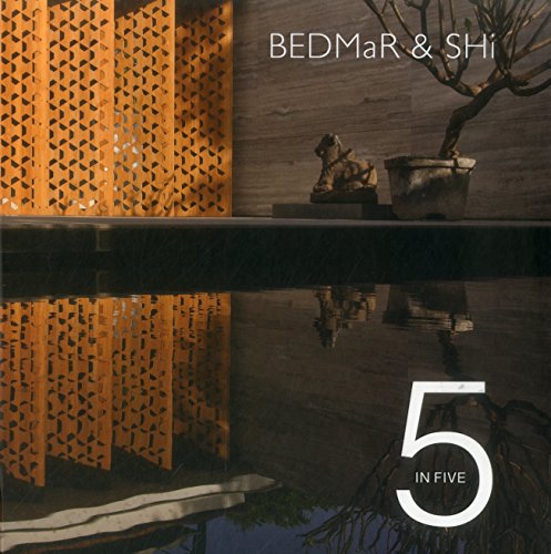 5 in Five: Reinventing Tradition in Contemporary Living / BEDMaR & SHi (9788499361864) by [???]