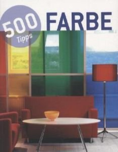 9788499362366: 500 Tipps Farbe