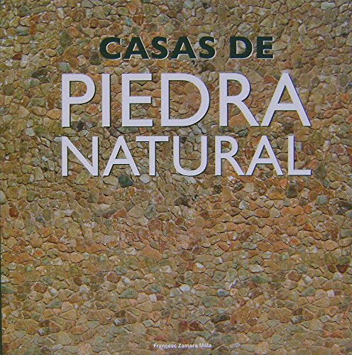 CASAS DE PIEDRA NATURAL - ZAMORA MOLA FRANCESC