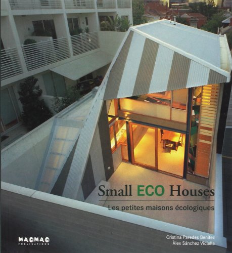 Imagen de archivo de Small Eco Houses : Les petites maisons cologiques a la venta por medimops