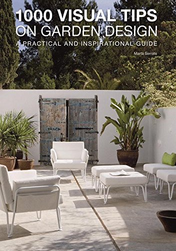 1000 Visual Tips on Garden Design