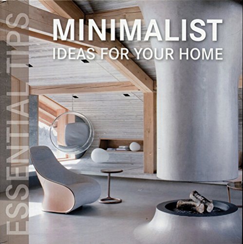 Beispielbild für Minimalist Ideas for Your Home zum Verkauf von Discover Books