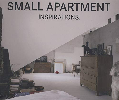 9788499367743: Small Apartment Inspirations (Spanish, English, German, French and Dutch Edition)