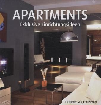 Imagen de archivo de Apartments: Exklusive Einrichtungsideen a la venta por medimops