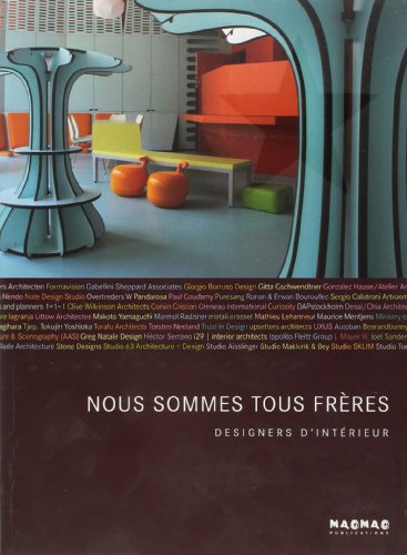 Stock image for Nous sommes tous frres : Designers d'intrieur for sale by medimops