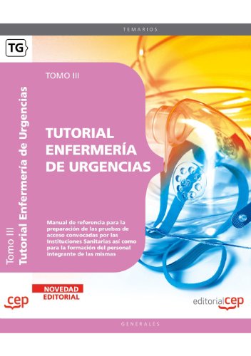 Imagen de archivo de TUTORIAL ENFERMERA DE URGENCIAS. TOMO III ARRAY a la venta por Zilis Select Books