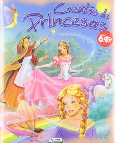 Beispielbild fr Cuentos de princesas (Princesas (saldaa)) zum Verkauf von medimops