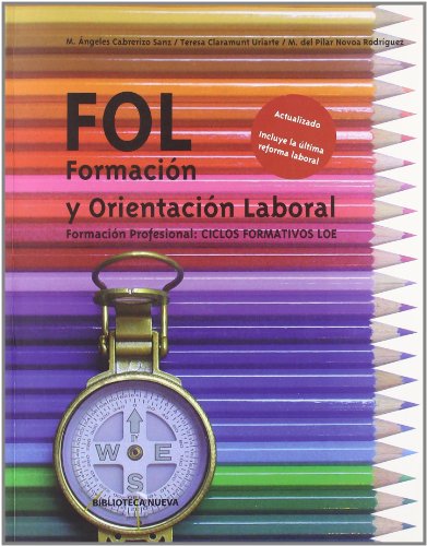 Imagen de archivo de FORMACIN Y ORIENTACIN LABORAL CABRERIZO SANZ M NGELES / CLAR a la venta por Iridium_Books