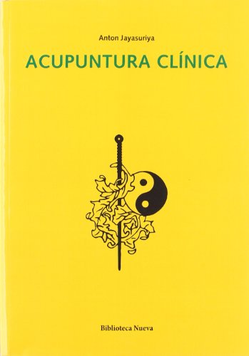 Stock image for ACUPUNTURA CLINICA (Spanish Edition) Anton Jayasuriya for sale by Iridium_Books