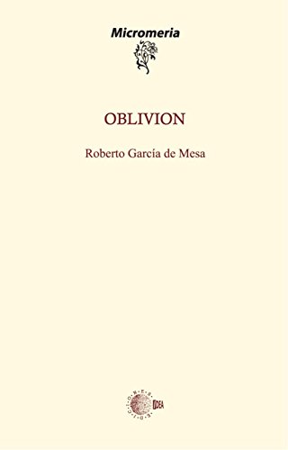 Imagen de archivo de Oblivin Garca de Mesa, Roberto Javier a la venta por Iridium_Books