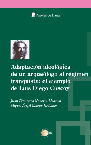 Imagen de archivo de Adaptacin ideolgica de un arquelogJuan Francisco Navarro Mederos a la venta por Iridium_Books